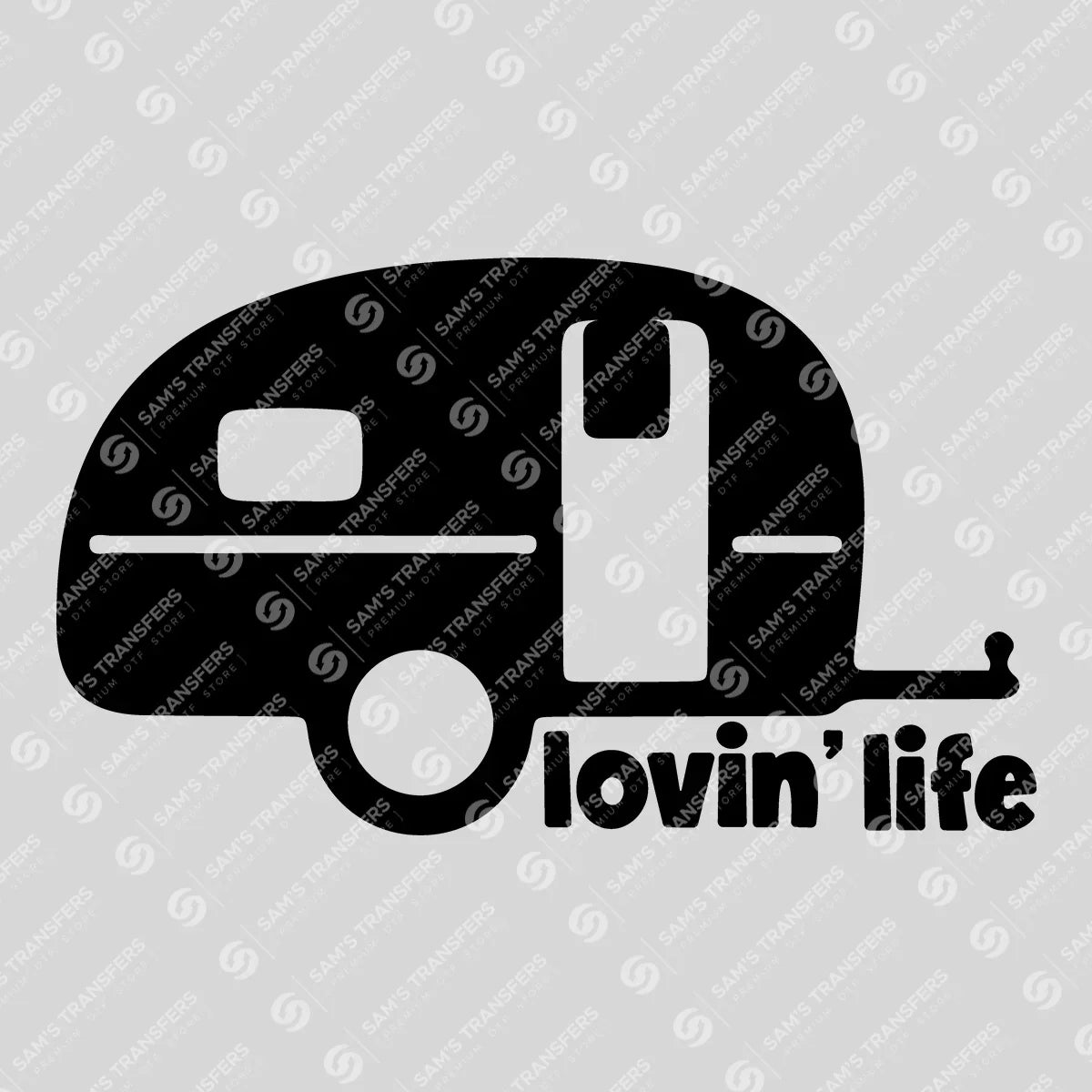 Apparel featuring a Lovin' Life Camper-themed DTF transfer.