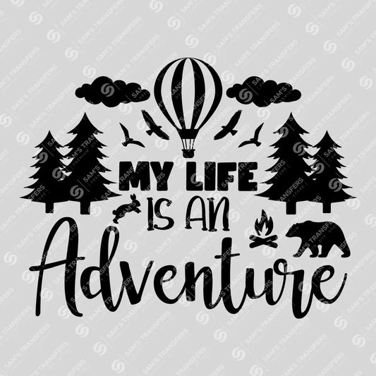 Apparel featuring a My Life Is an Adventure Balloon-themed DTF transfer.