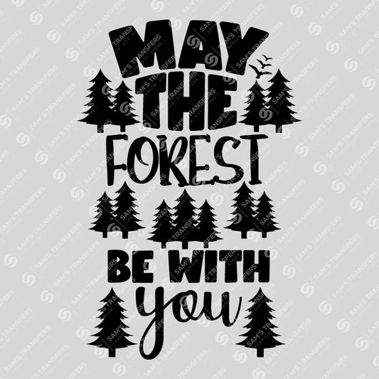 Apparel featuring a May the Forest Be with You-themed DTF transfer.