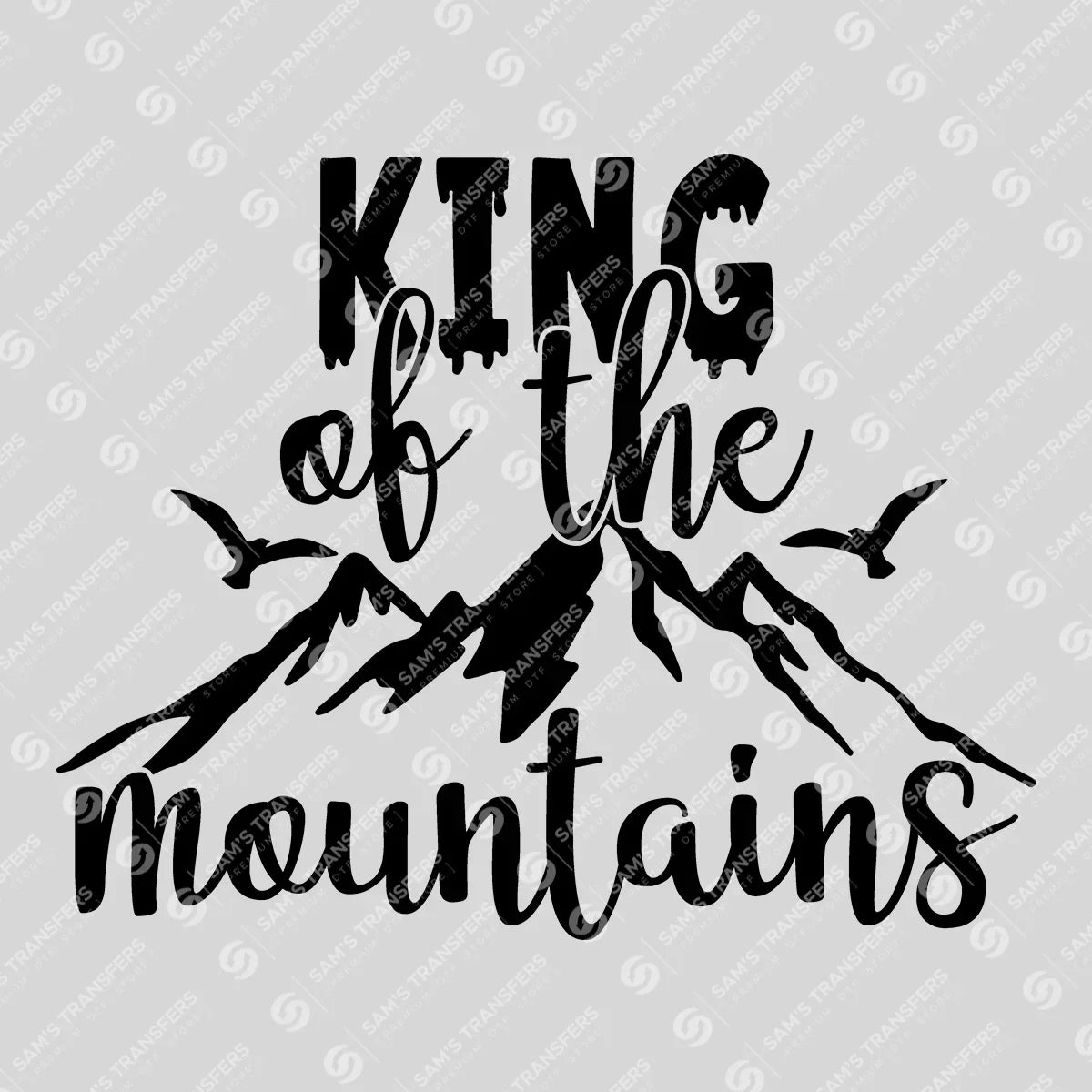 Apparel featuring a King of the Mountains-themed DTF transfer.