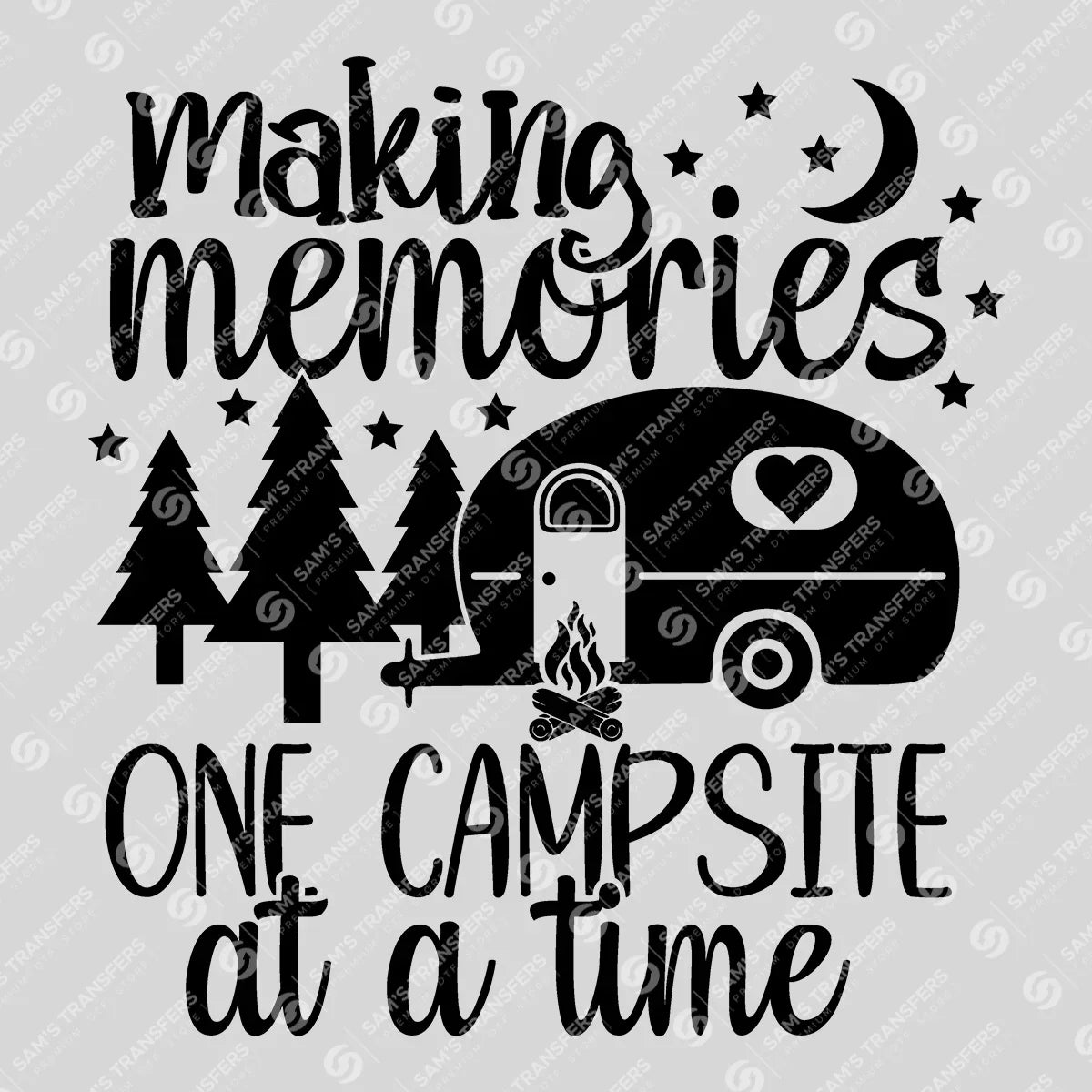 Apparel featuring a Making Memories One Campsite Stars-themed DTF transfer.