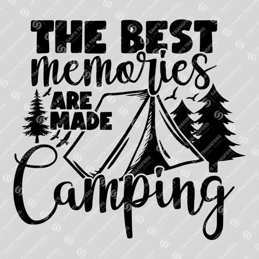 Apparel featuring a The Best Memories Are Made Camping-themed DTF transfer.