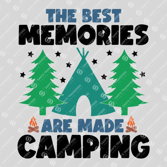 Apparel featuring a The Best Memories Are Made Camping-themed DTF transfer.