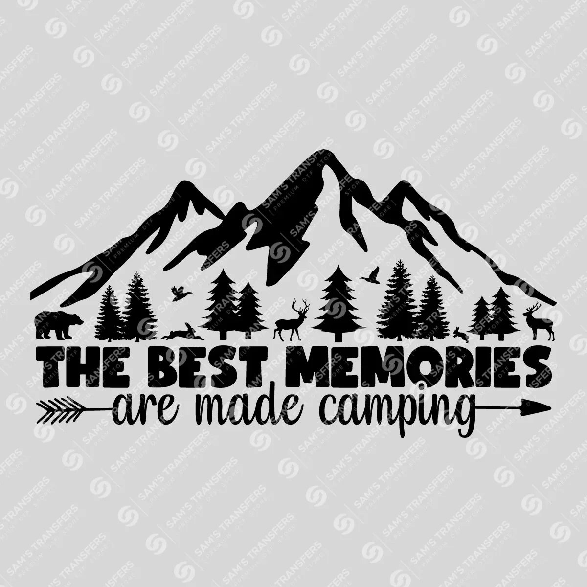 Apparel featuring a The Best Memories Are Made Camping-themed DTF transfer.