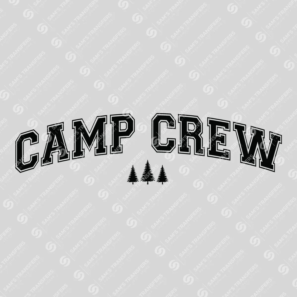 Apparel featuring a Camp Crew-themed DTF transfer.