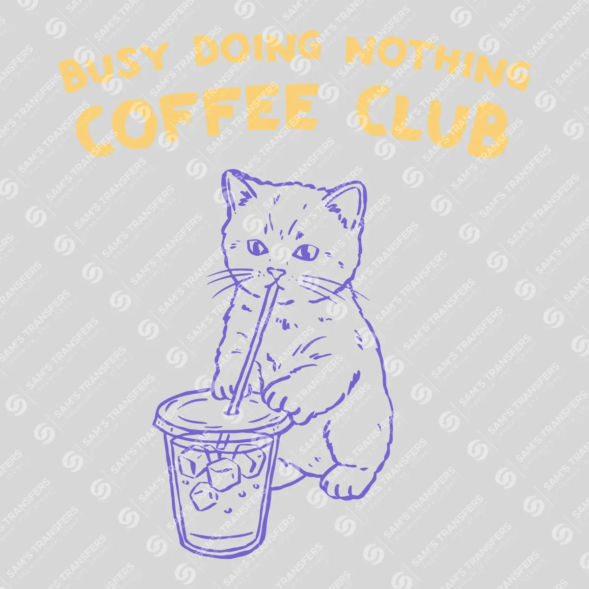 Apparel featuring a Busy Doing Nothing Coffee Club-themed DTF transfer.