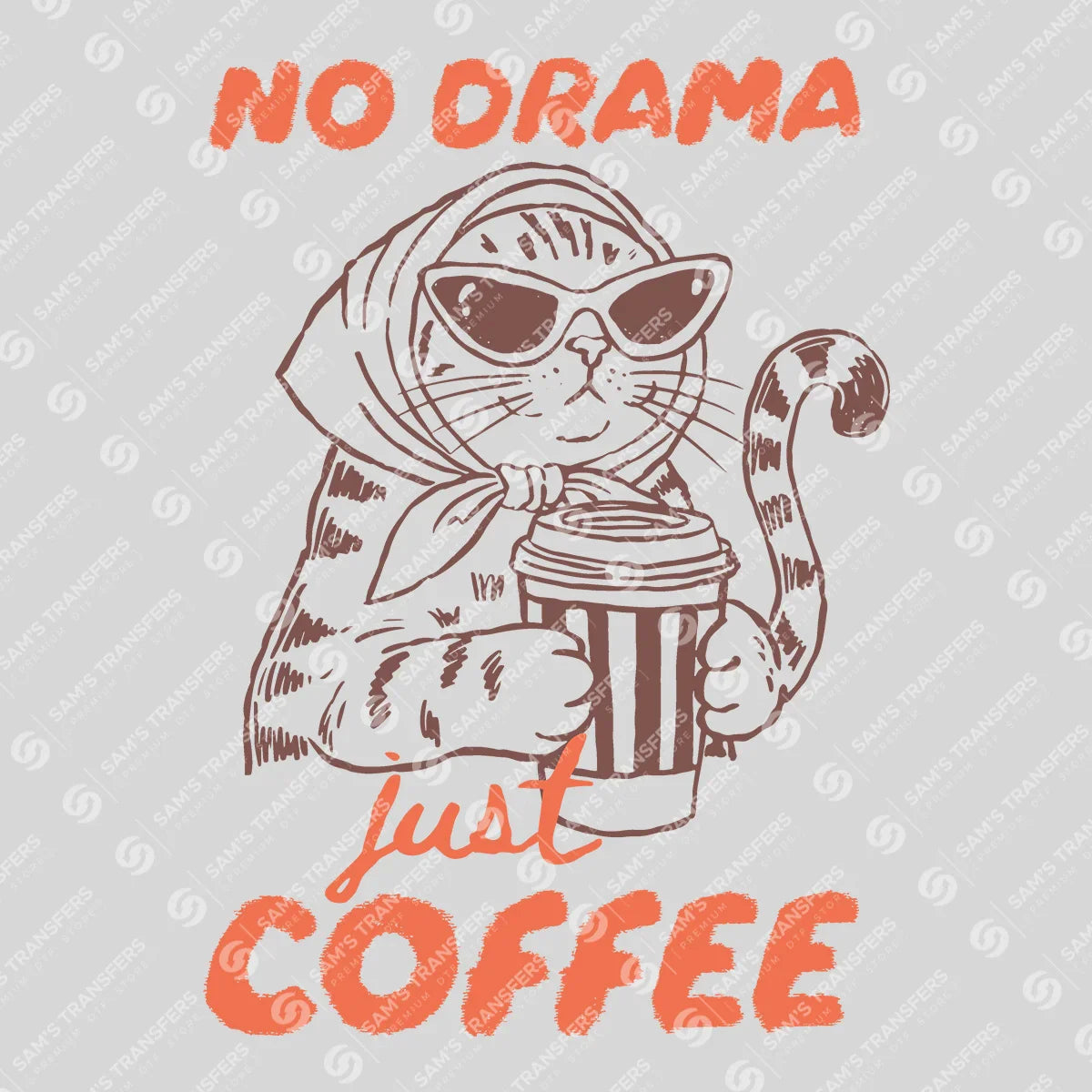 Apparel featuring a No Drama Just Coffee-themed DTF transfer.