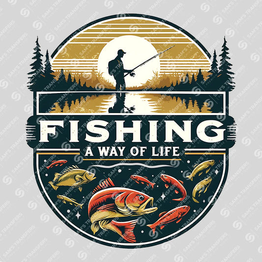 Apparel featuring a Fishing A Way Of Life-themed DTF transfer.