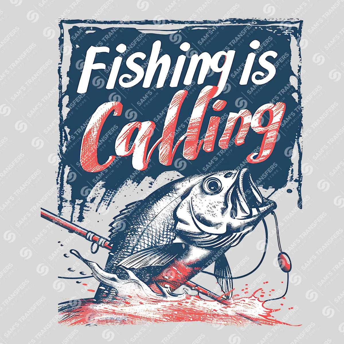 Apparel featuring a Fishing Is Calling-themed DTF transfer.