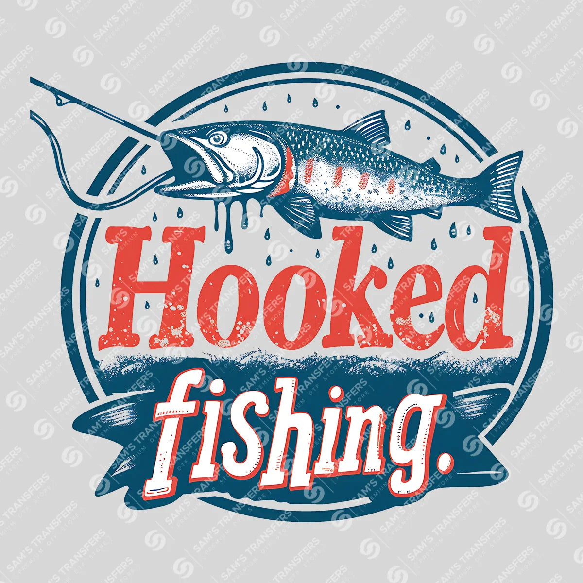 Apparel featuring a Hooked Fishing-themed DTF transfer.
