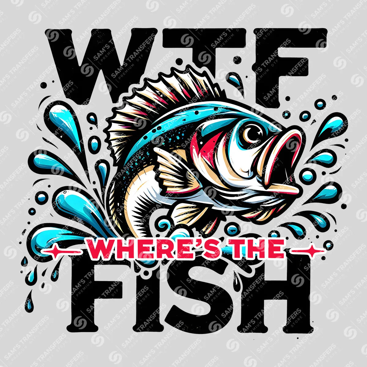 Apparel featuring a WTF Where's The Fish-themed DTF transfer.