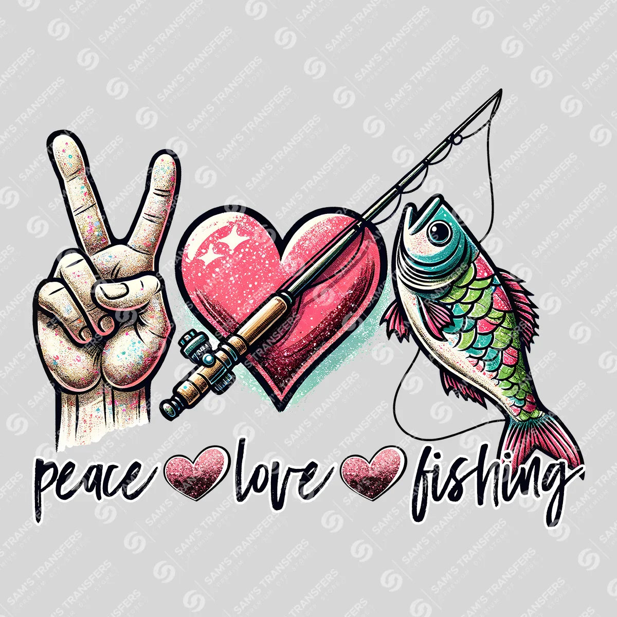 Apparel featuring a Peace Love Fishing-themed DTF transfer.