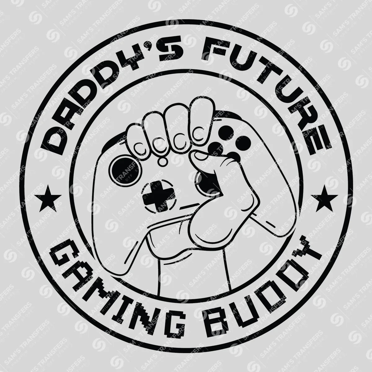 Apparel featuring a Daddy's Future Gaming Buddy-themed DTF transfer.