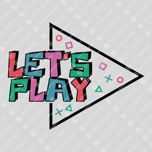 Apparel featuring a Let's Play-themed DTF transfer.