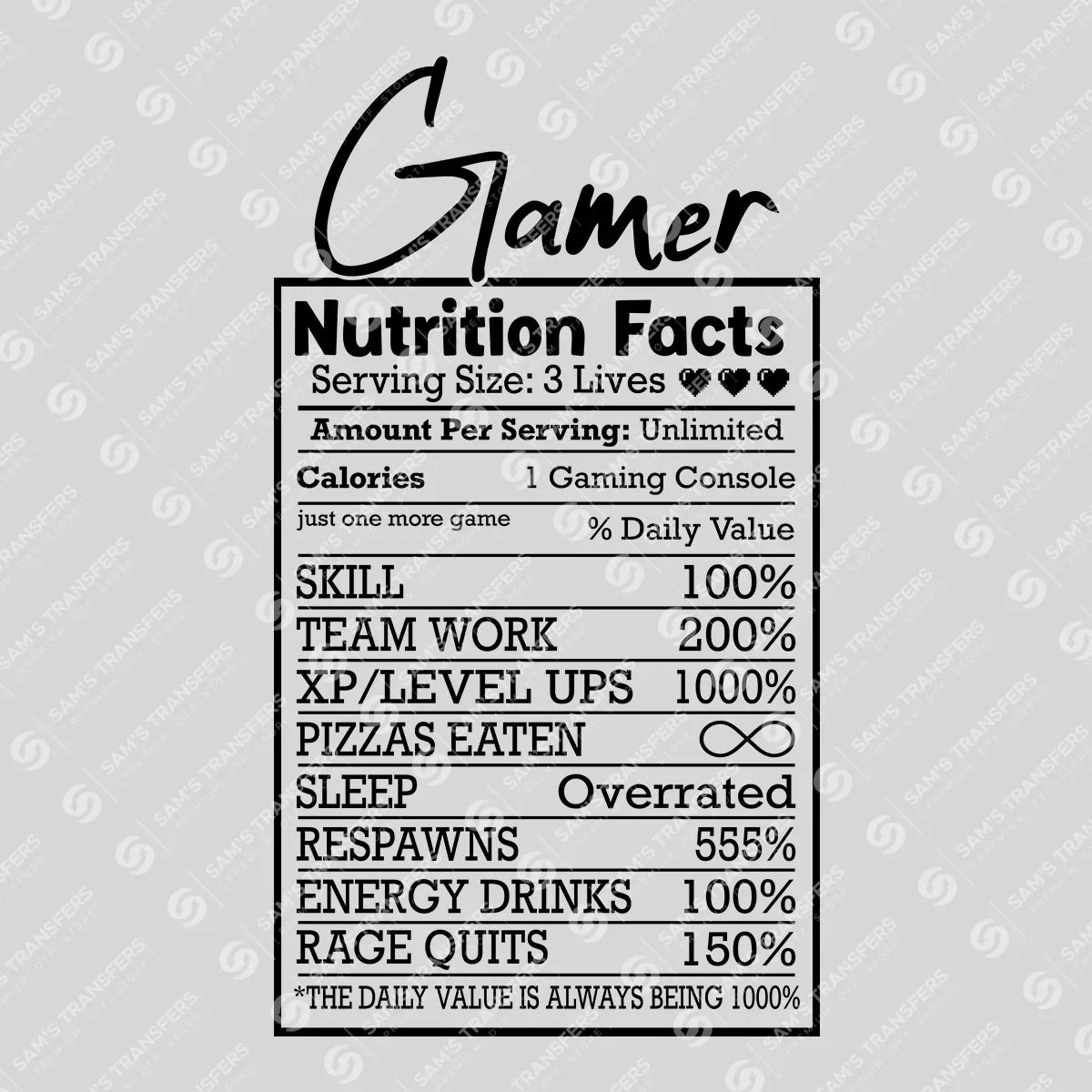 Apparel featuring a Gamer Nutrition Facts-themed DTF transfer.