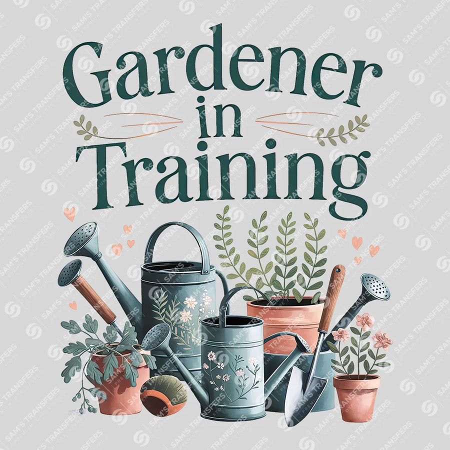 Gardener In Training Ready-to-Press DTF Transfer | SAT09658