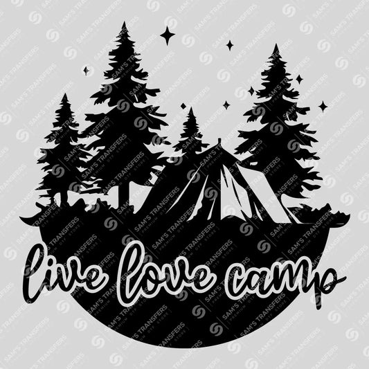 Apparel featuring a Live Love Camp-themed DTF transfer.