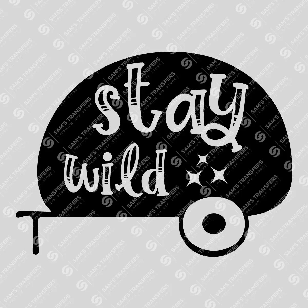 Apparel featuring a Stay Wild Camper-themed DTF transfer.