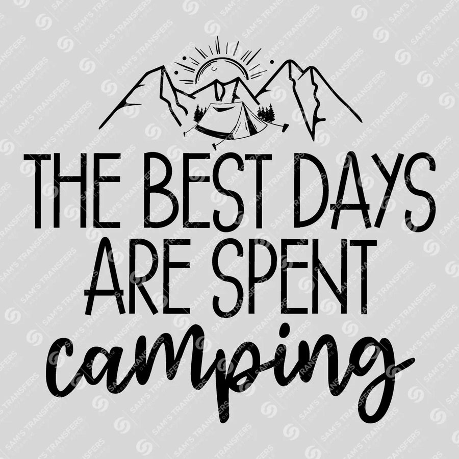 The Best Days Are Spent Camping Ready-to-Press DTF Transfer | SAT09711