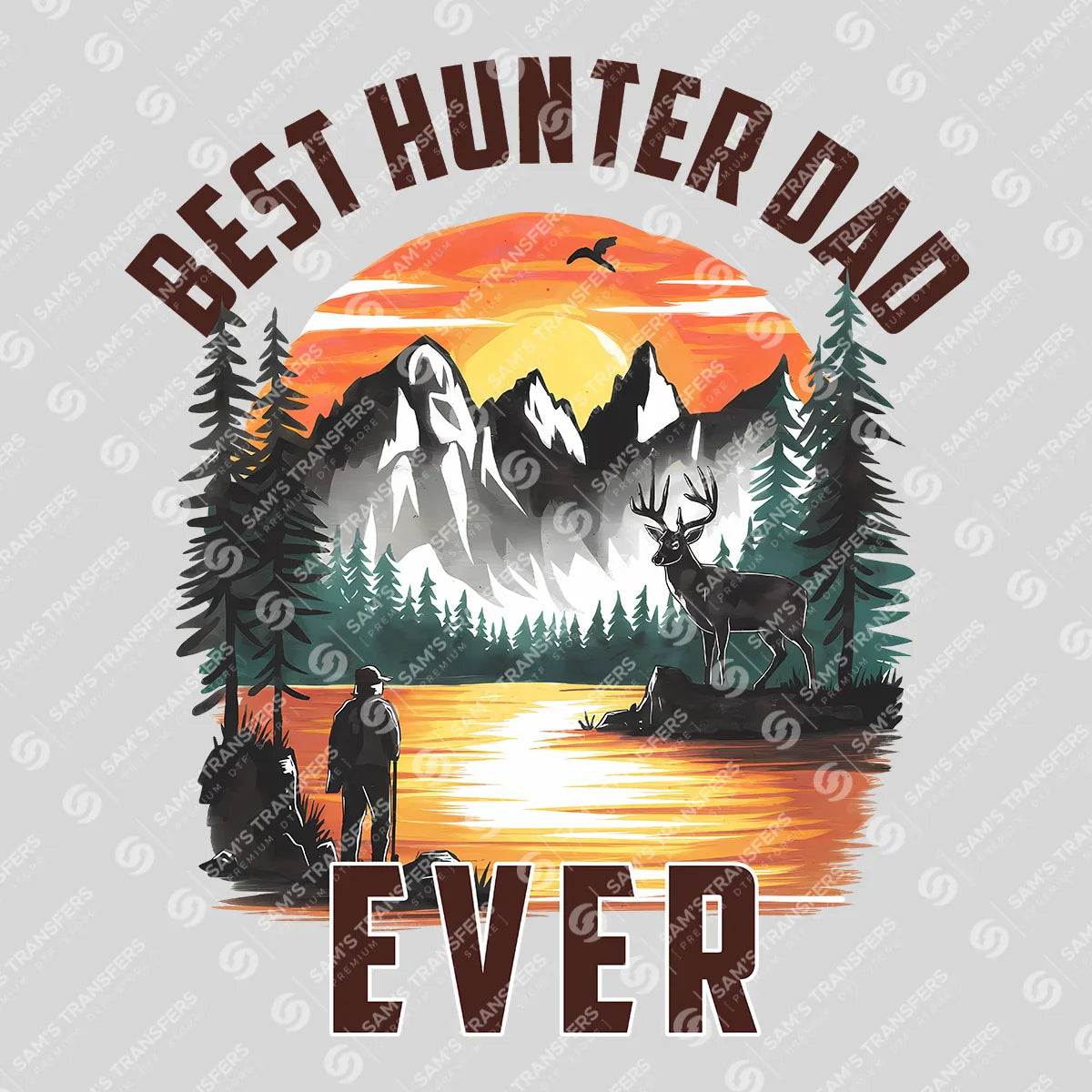 Apparel featuring a Best Hunter Dad Ever-themed DTF transfer.