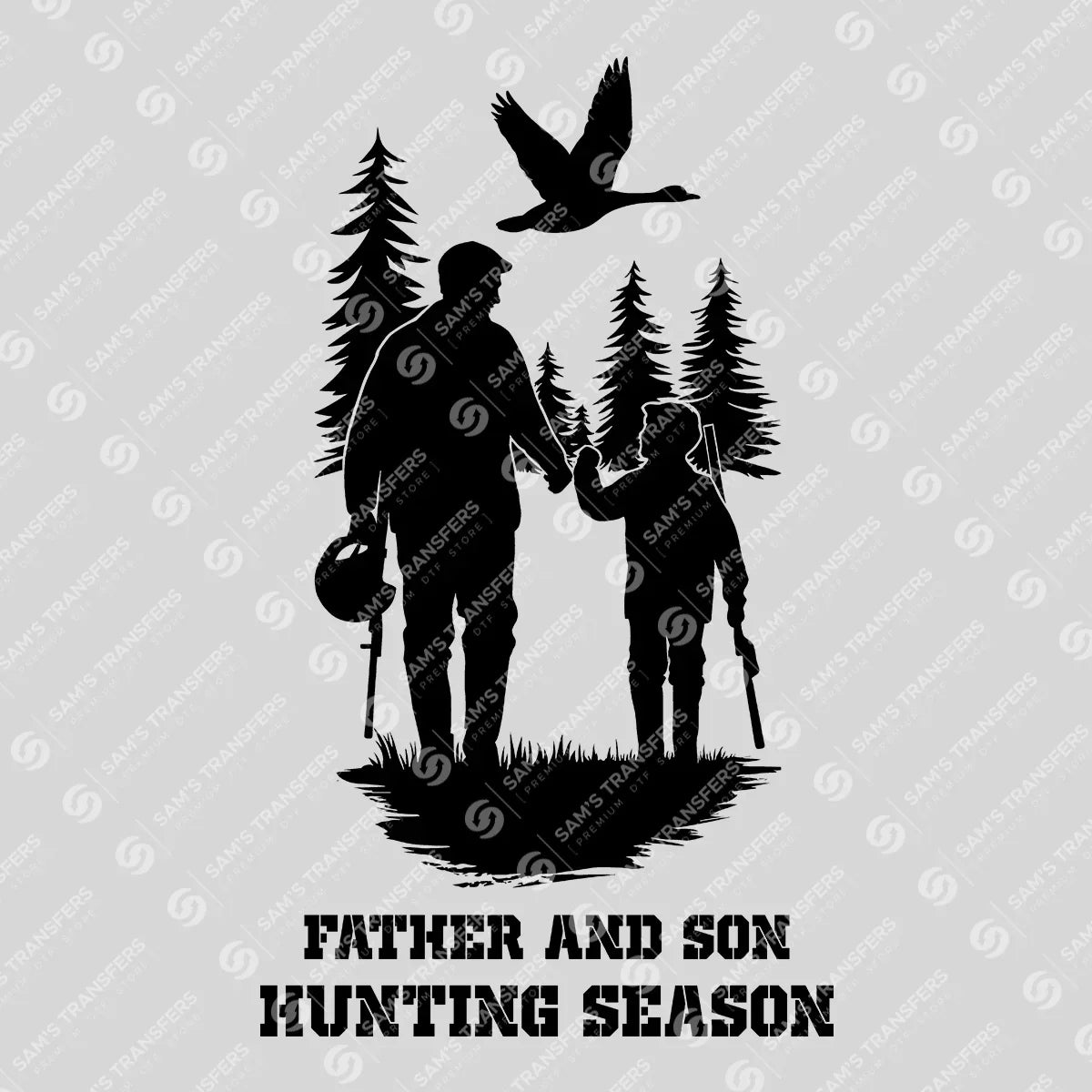 Apparel featuring a Father And Son Hunting Season-themed DTF transfer.
