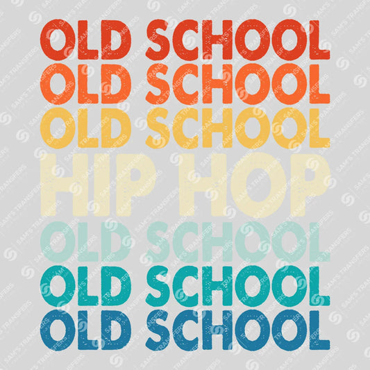 Apparel featuring a Old School Hip Hop-themed DTF transfer.