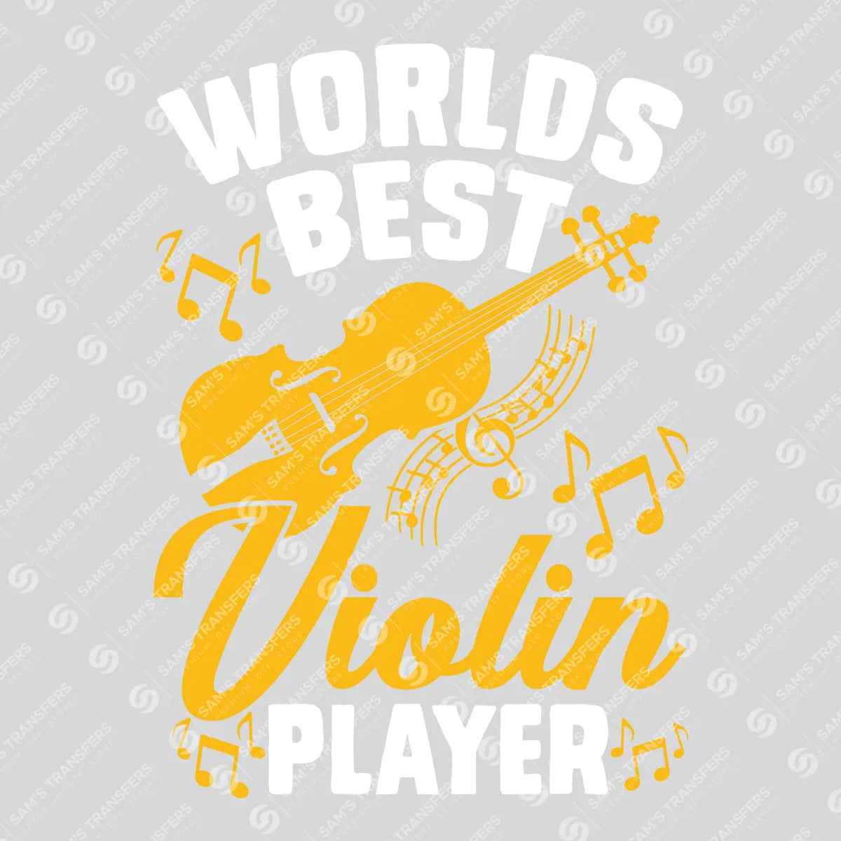 Apparel featuring a Worlds Best Violin Player-themed DTF transfer.