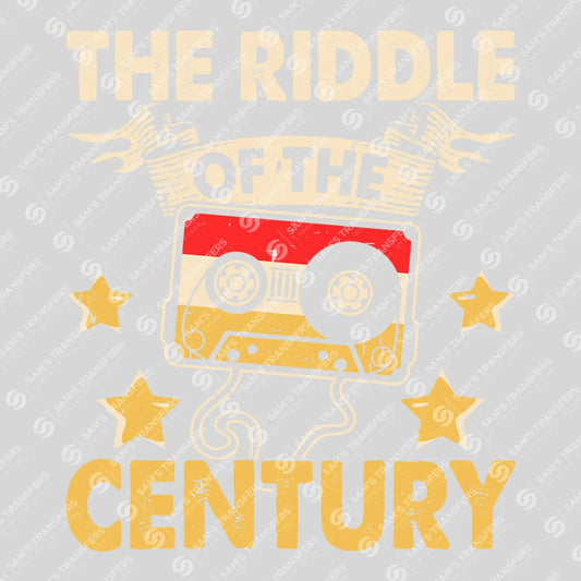 Apparel featuring a The Riddle Of The Century-themed DTF transfer.