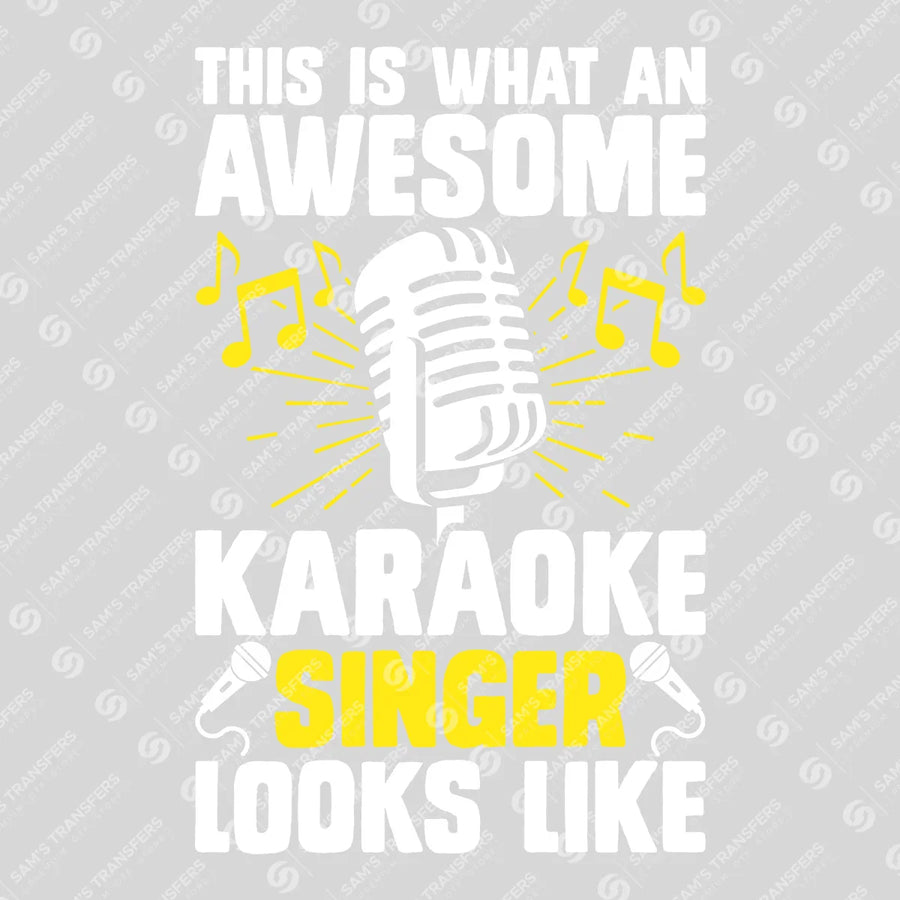 Awesome Karaoke Singer Ready-to-Press DTF Transfer | SAT09902