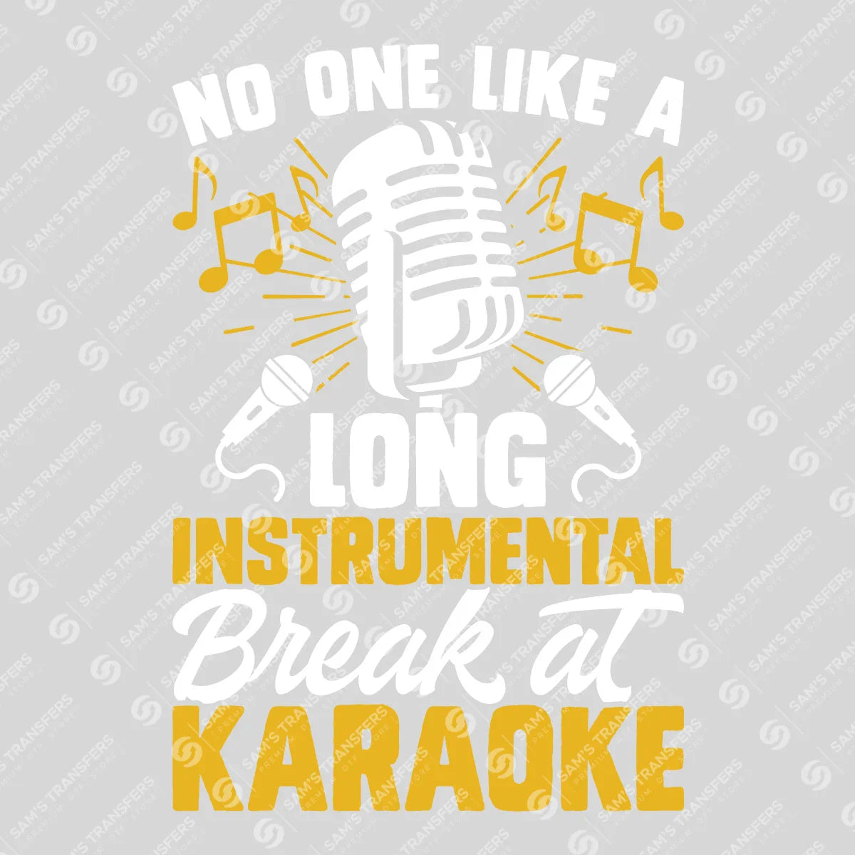 Apparel featuring a Long Instrumental Break At Karaoke-themed DTF transfer.
