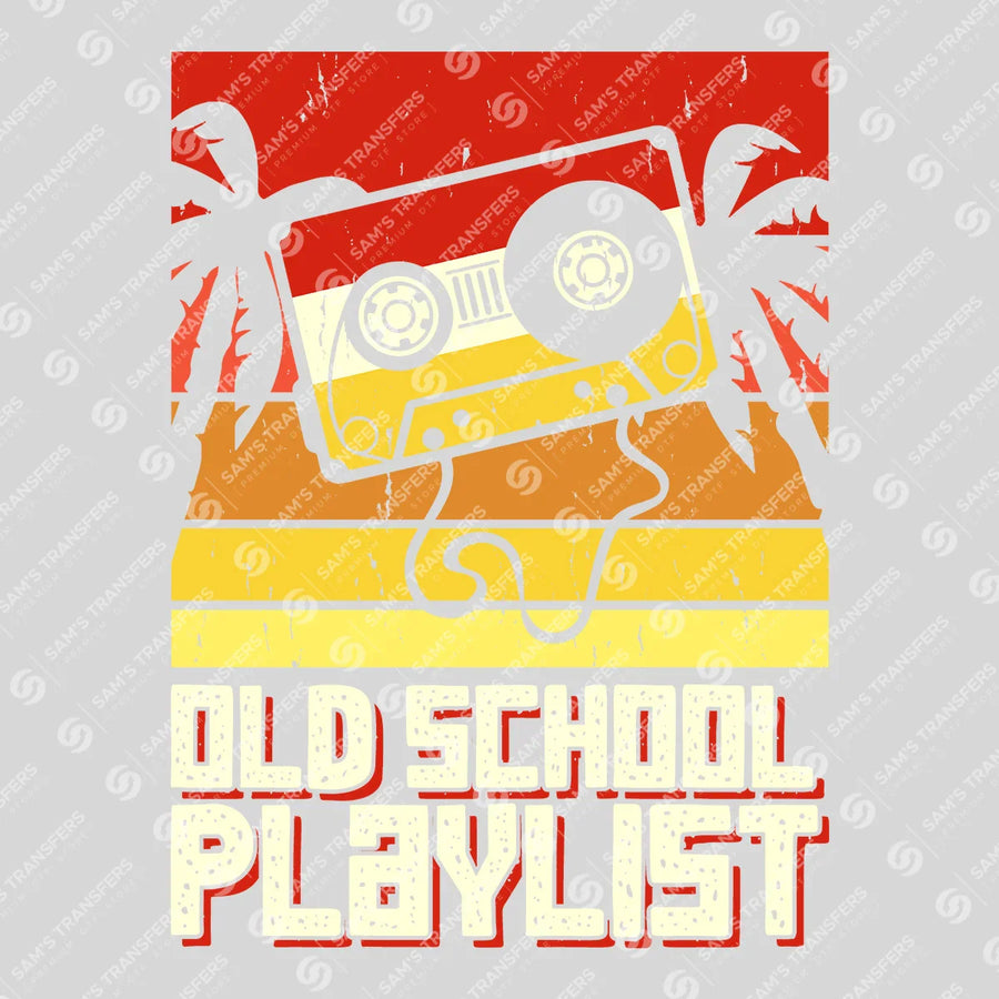 Old School Playlist Beach Ready-to-Press DTF Transfer | SAT09923
