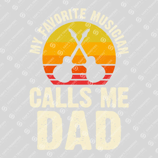Apparel featuring a My Favorite Musician Calls Me Dad Sunset-themed DTF transfer.