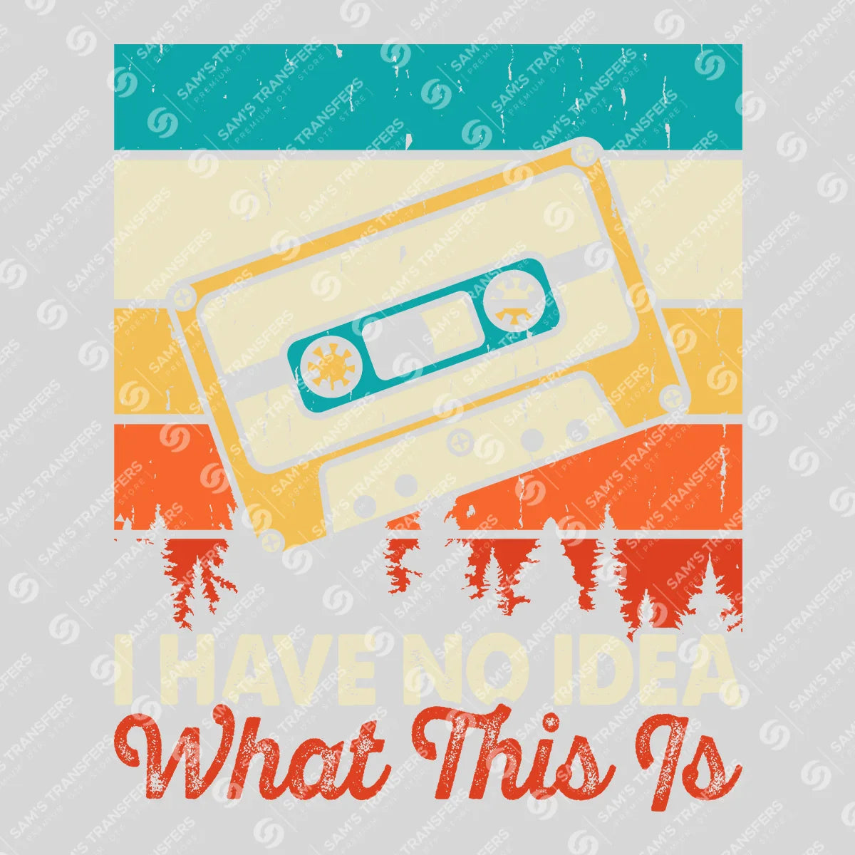 Apparel featuring a I Have No Idea What This Is Cassette-themed DTF transfer.