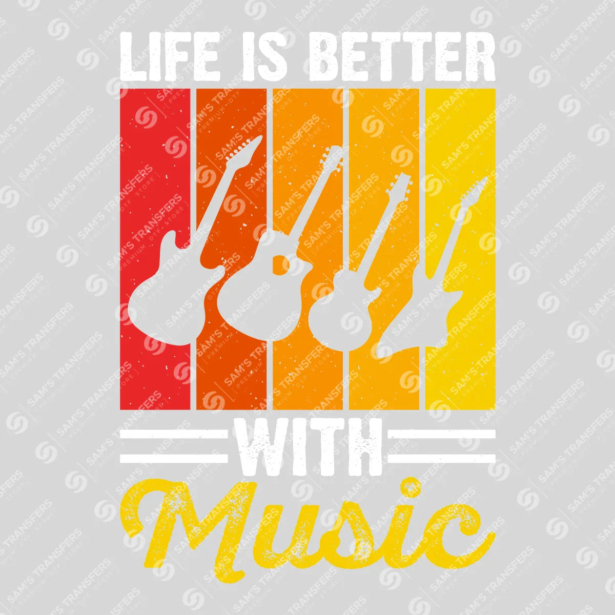 Apparel featuring a Life Is Better With Music-themed DTF transfer.