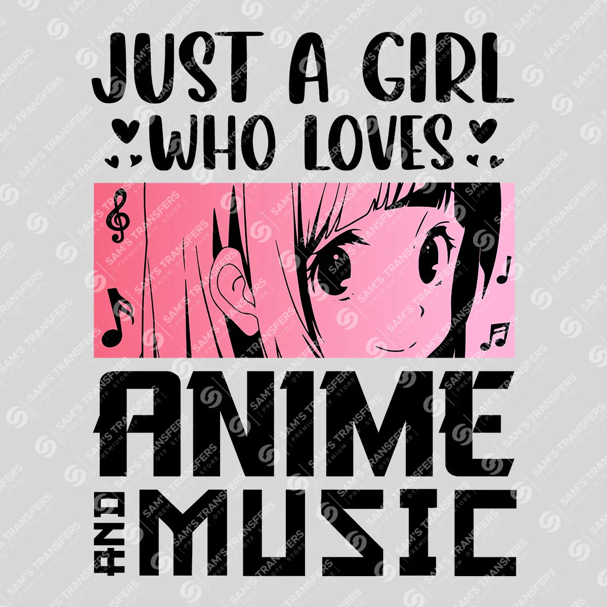 Apparel featuring a Just A Girl Who Loves Anime Music-themed DTF transfer.
