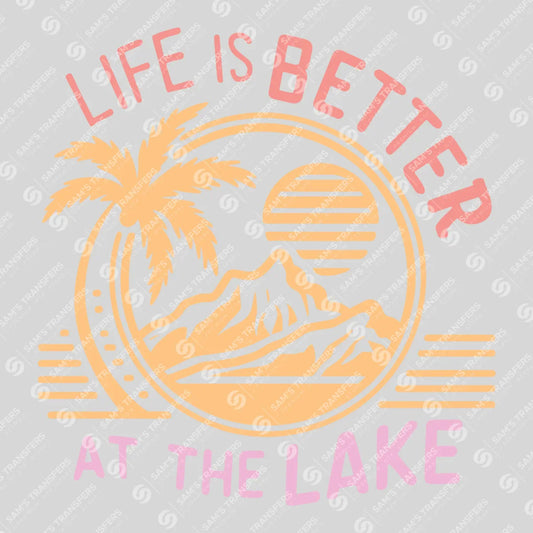 Apparel featuring a Life Is Better At The Lake Pastel-themed DTF transfer.