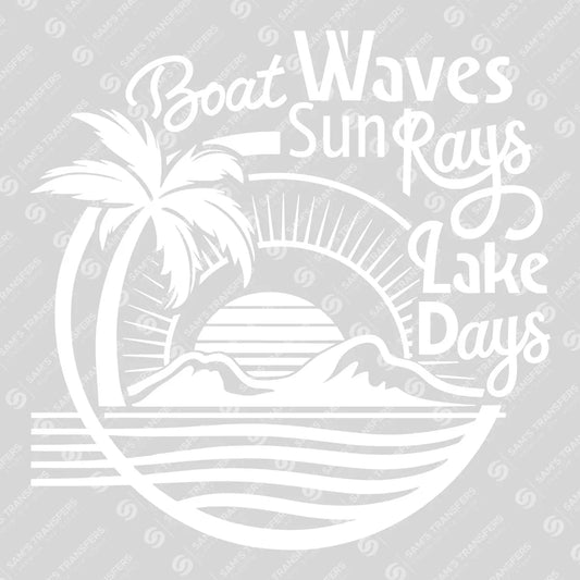 Apparel featuring a Boat Waves Sun Rays Lake Days White-themed DTF transfer.