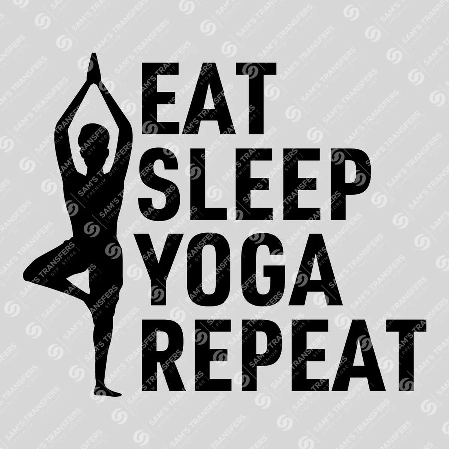 Eat Sleep Yoga Repeat Ready-to-Press DTF Transfer | SAT10108