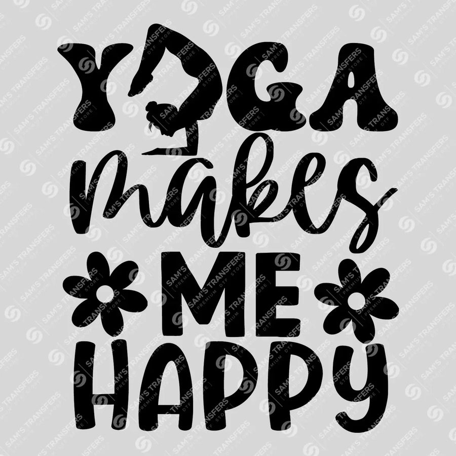 Yoga Makes Me Happy Ready-to-Press DTF Transfer | SAT10150