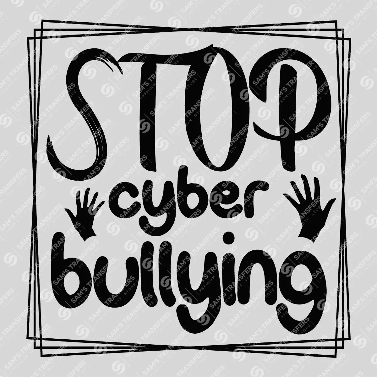 Apparel featuring a Stop Cyber Bullying-themed DTF transfer.