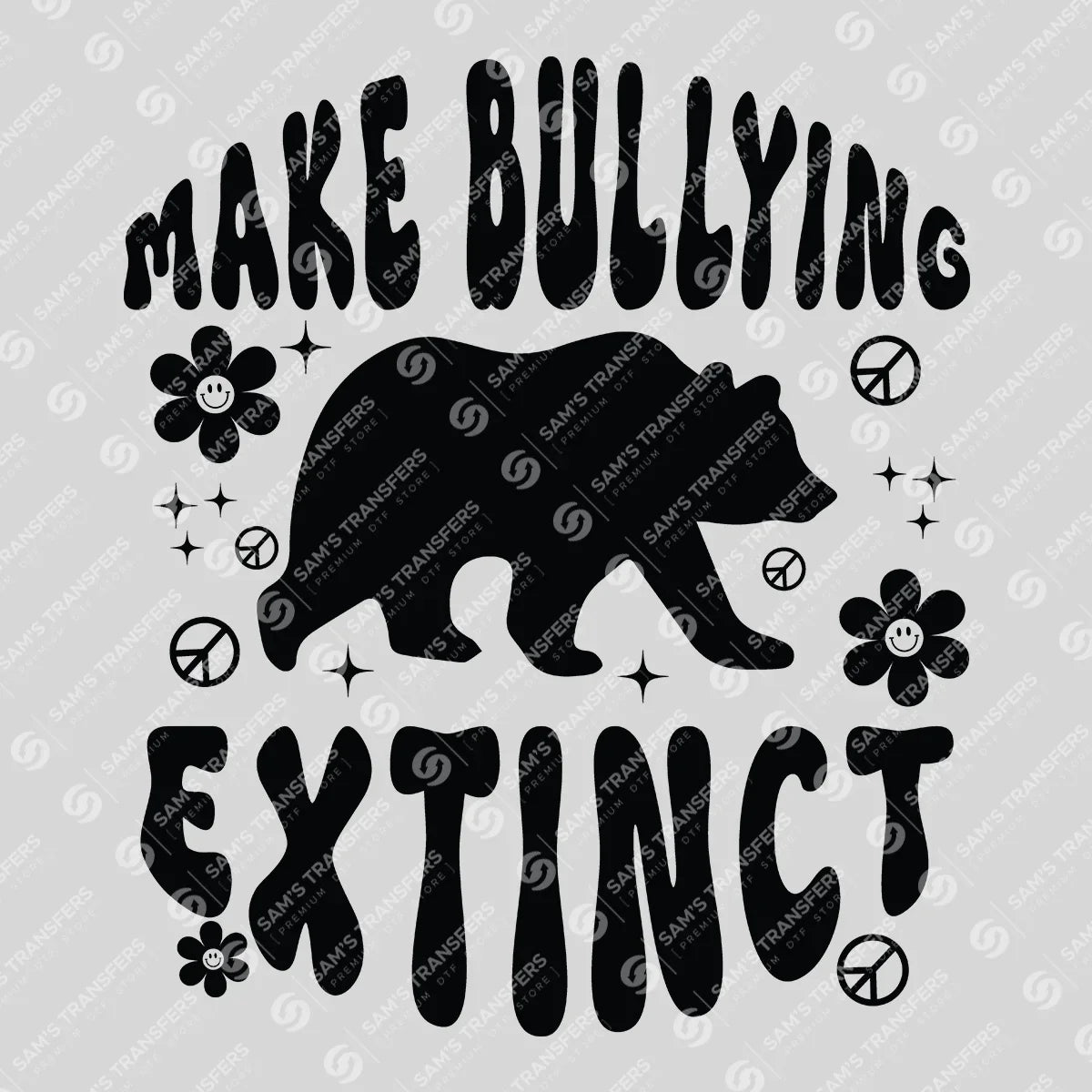 Apparel featuring a Make Bullying Extinct Bear-themed DTF transfer.