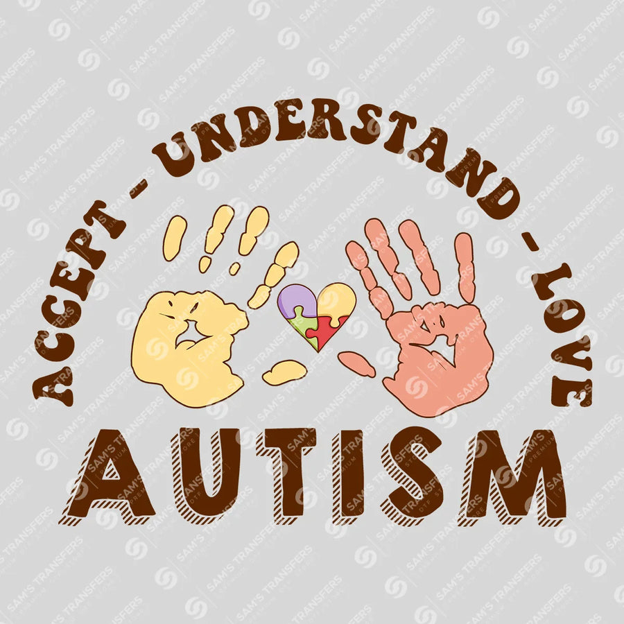 Accept Understand Love Autism Ready-to-Press DTF Transfer | SAT10243