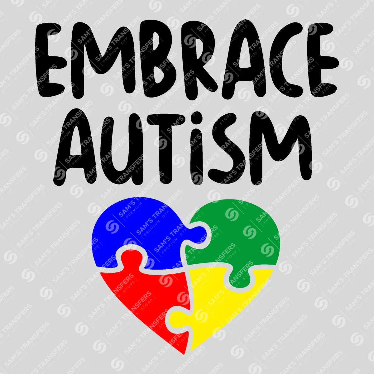 Apparel featuring a Embrace Autism-themed DTF transfer.