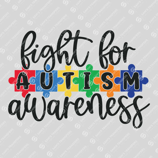 Apparel featuring a Fight For Autism Awareness-themed DTF transfer.