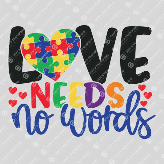 Apparel featuring a Love Needs No Words-themed DTF transfer.
