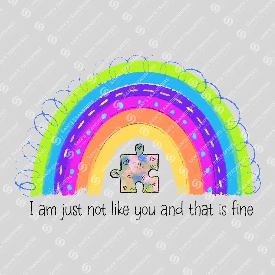 Not Like You And That Is Fine Ready-to-Press DTF Transfer | SAT10334