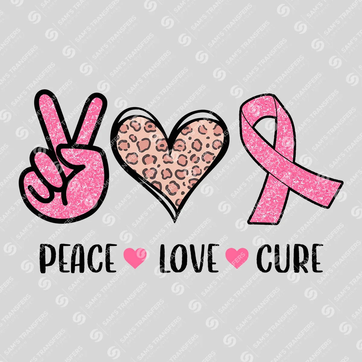 Apparel featuring a Peace Love Cure-themed DTF transfer.