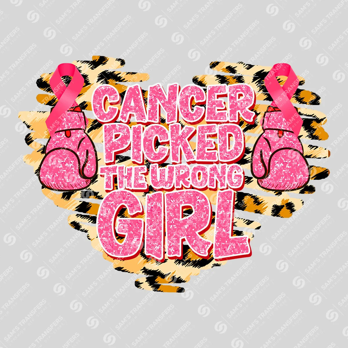 Apparel featuring a Cancer Picked The Wrong Girl-themed DTF transfer.