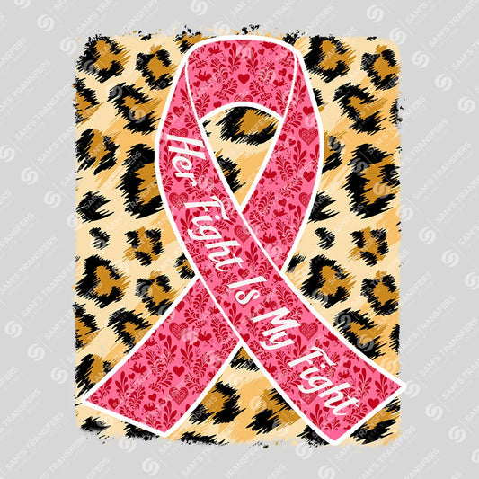 Apparel featuring a Her Fight Is My Fight-themed DTF transfer.