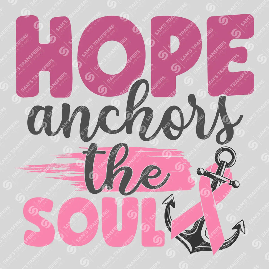 Hope Anchors The Soul Ready-to-Press DTF Transfer | SAT10411